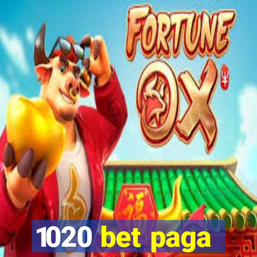 1020 bet paga